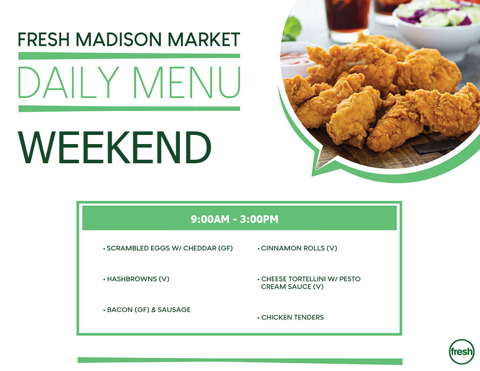 Fresh Madison Market Daily Menu Monday