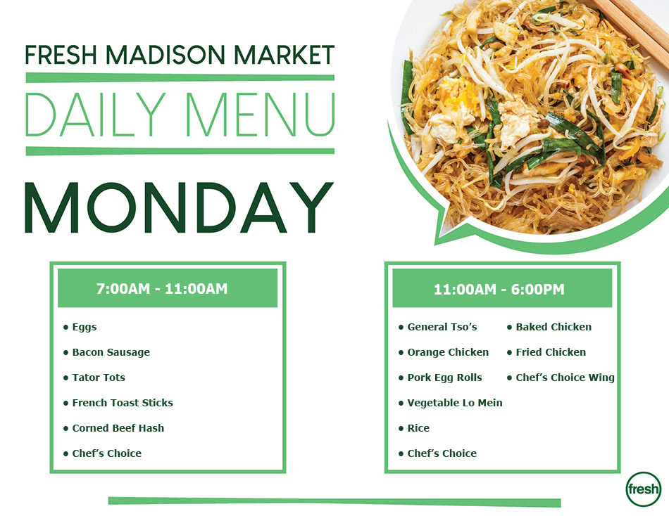 Fresh Madison Market Daily Menu Monday